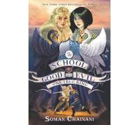 Soman Chainani The School for Good and Evil: One True King (Tascabile)