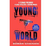 Young World: The explosive debut YA thriller from a bestselling author