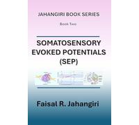 Somatosensory Evoked Potentials (SEP): Book Two
