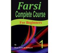 Somayeh Nazari Reza Nazari Farsi Complete Course (Tascabile)