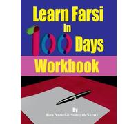 Somayeh Nazari Reza Nazari Learn Farsi in 100 Days (Tascabile)
