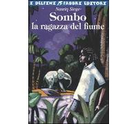 Sombo, la ragazza del fiume