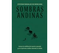 SOMBRAS ANDINAS: Somos la neblina de nuestro pasado y en el páramo andino abunda la niebla