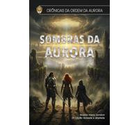 Sombras da Aurora