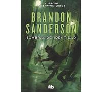 Sombras de identidad (Wax & Wayne 2): Una novela de Mistborn