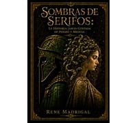 Sombras de Serifos: La Historia Jamás Contada de Perseo y Medusa