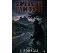 Sombras de Twin Rocks