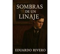 Sombras de un linaje