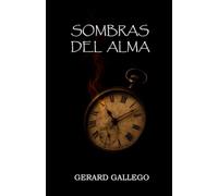 Sombras del alma: Textos cortos sombríos