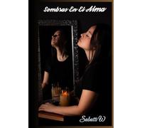 Sombras en el alma