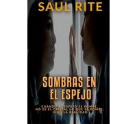 Sombras en el espejo