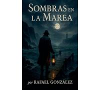 Sombras en la Marea