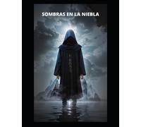 Sombras en la niebla - historia de misterio para jóvenes lectores- libro para aprender español ( Nivel Fácil )