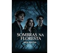 SOMBRAS NA FLORESTA: Quando você conhece as sombras