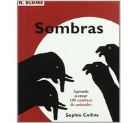 Sombras / Shadow Art: Aprende a crear 100 sombras de animales / Learn to Create 100 Shadow Of Animals: 78