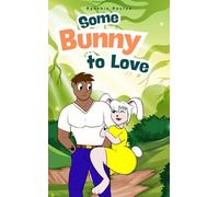Some Bunny to Love