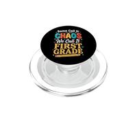 Some Call It Chaos We Call It First Grade PopSockets PopGrip per MagSafe