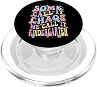 Some Call It Chaos We Call It Kindergarten Educatore PopSockets PopGrip per MagSafe
