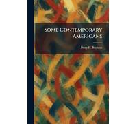 Some Contemporary Americans