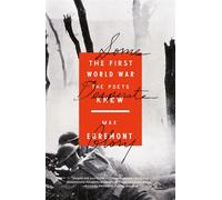 Some Desperate Glory: The First World War the Poets Knew - Egremont Max