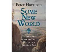 Peter Harrison Some New World (Tascabile)