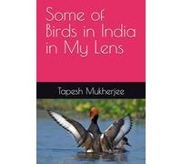 Some of Birds in India in My Lens