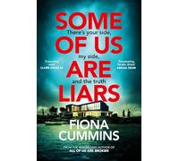 Fiona Cummins Some of Us Are Liars (Copertina rigida) (PRESALE 19/06/2025)