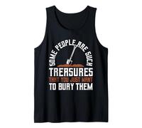 Some People Are Such Treasures Funny Sarcasm Canotta
