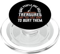 Some People Are Such Treasures Funny Sarcasm PopSockets PopGrip per MagSafe