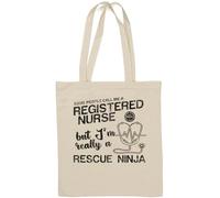 Some People Call Me A Registered Nurse But I'm Really A Rescue Ninja borsa tote in cotone naturale bianco