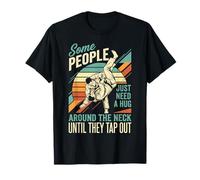 Some People Just Need a Hug BJJ Brazilian Jiu Jitsu Vintage Maglietta