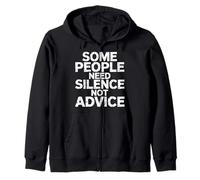 Some People Need Silence Not Advice Introvert Truth - Felpa con Cappuccio
