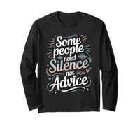 Some People Need Silence Not Advice verità introversa - Maglia a Manica