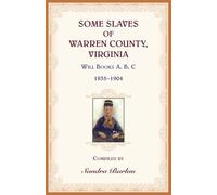 Some Slaves of Warren County, Virginia