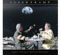 Some Things Never Change by Supertramp