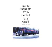 Some thoughts from behind the wheel