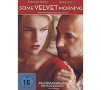 Some Velvet Morning