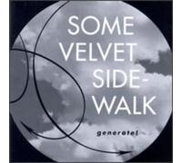 Some Velvet Sidewalk - Generate