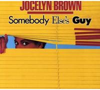 SOMEBODY ELSE'S GUY by Jocelyn Brown (1994-11-21)
