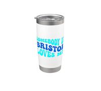 Somebody in Bristol Loves Me Modern Boho Vibe Bicchiere termico in acciaio inox doppia parete