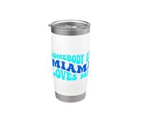 Somebody in Miami Loves Me Modern Boho Vibe Bicchiere termico in acciaio inox doppia parete