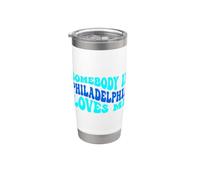 Somebody in Philadelphia Loves Me Modern Boho Vibe Bicchiere termico in acciaio inox doppia parete