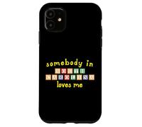 Somebody In South Carolina Loves Me w bambini Building Blocks Custodia per iPhone 11