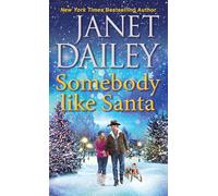 Somebody like Santa: A Heartwarming Texas Christmas Love Story: 5