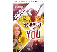 Somebody Like You - tome 1