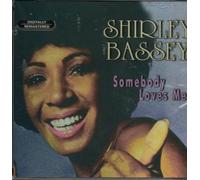 Shirley Bassey - Somebody Loves Me