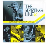 Somebody's Gonna Miss Us by The Starting Line (2009-11-10)