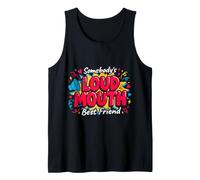 Somebody's Loud Mouth Best Friend Bestie rumorosa Canotta