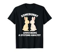 Somebunny AMA Essere Un Analista di Sistema Carino Easter Bunny Job Maglietta