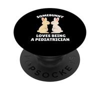 Somebunny ama essere un pediatra carino pasquale Bunny Job PopSockets PopGrip Adesivo